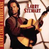Larry Stewart   Heart Like A Hurrican (CD 1994) Restless Heart