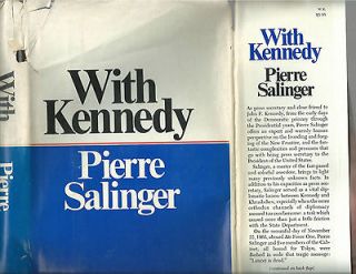 With John F Kennedy by Pierre Salinger 1st Edition Harcover in Non