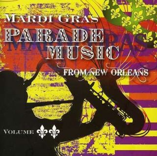 MARDI GRAS PARADE MUSIC FROM NEW ORLEANS   VOL. 2 MARDI GRAS PARADE