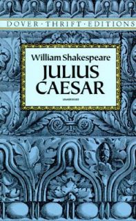 Julius Caesar (Dover Thrift Editions) Book William Shakespeare