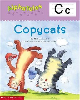 Alpha Tales (Letter C Copycats) (Grades PreK 1), Fleming, Maria, Good