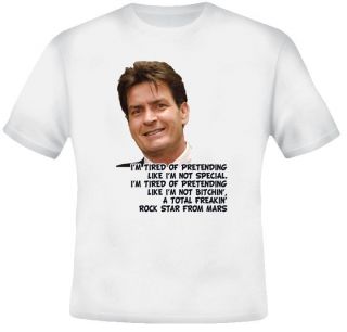 Charlie Sheen Crazy Quote Rock Star Mars T shirt