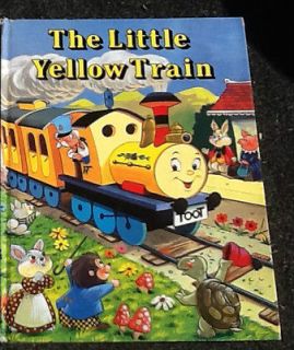 The Little Yellow Train by Hayden McAllister Award Publications