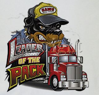 LEADER OF THE PACK T Shirt Rottweiler Long Distance Truck Driver Funny