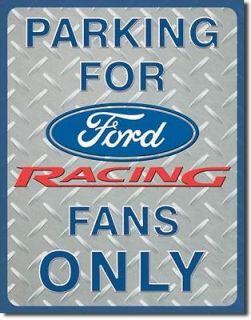 Parking for Ford Racing Fans Only Automotive Tin Metal Sign NEW