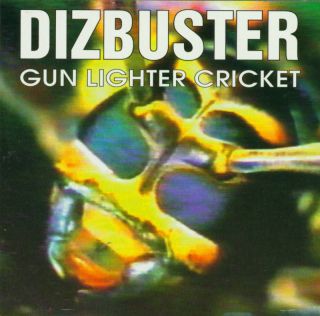 DIZBUSTER Gun Lighter Cricket CD NEW SEALED PUNK Lazy Cowgirls Jeff