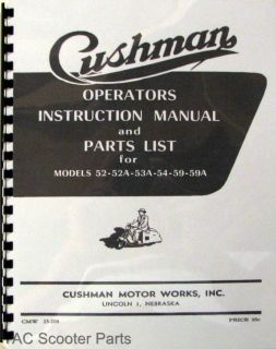 Cushman Operators Manual, Parts List Models 52 53 54 59