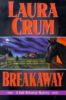 Newly listed Breakaway A Gail McCarthy Mystery, Crum, Laura, Good