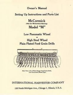 McCormick Deering Model M Grain Drill Manual IHC International