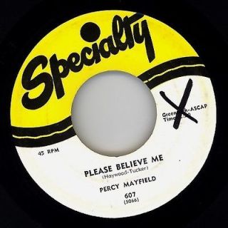 PERCY MAYFIELD   Please Believe Me   1957   Specialty 607