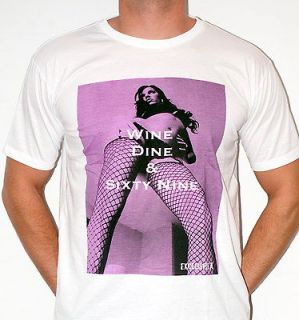 WINE DINE 69 SMUT HUSTLER WHIITE MENS CREW NECK T SHIRT SMALL M,L,XL
