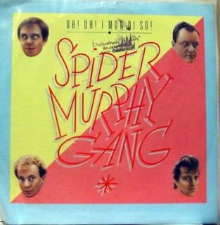 SPIDER MURPHY GANG oh oh i mog di so / madchen druben 7 Mint