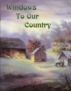 Dorothy Dent WINDOWS TO OUR COUNTRY Painting FARMS
