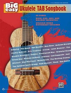 The Big Easy Ukulele Tab Songbook 62 Song book.