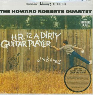 HOWARD ROBERTS HR is a Dirty Guitar Player LP NEW 180g