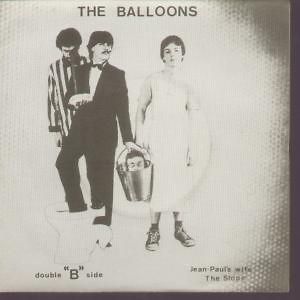 BALLOONS jean pauls wife/slope 7 (wak002) pic sleeve uk earwacks