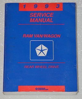 1993 DODGE RAM VAN WAGON Service Manual B 150 B 250 B 350 Factory Shop