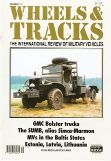 Wheels and Tracks 71 Military Vehicle Magazine