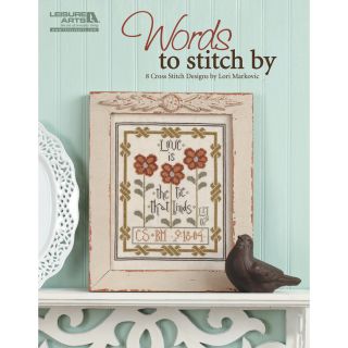 Leisure Arts words To Stitch By