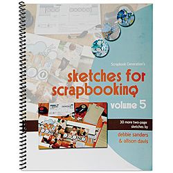 Scrapbook Generation Sketches For Scrapbooking Volume 5