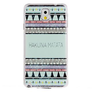 HAKUNA MATATA Painting Pattern Plastic Hard Back Case Cover for Samsung Galaxy Note3 N9000