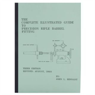 The Complete Illustrated Guide To Precision Rifle Barrel Fitting   Illustrated Guide To Rifle Barrel Fitting