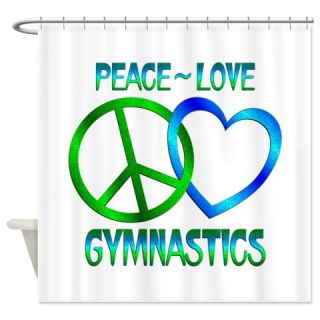  Peace Love Gymnastics Shower Curtain  Use code FREECART at Checkout
